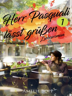 cover image of Herr Pasquali lässt grüßen 1